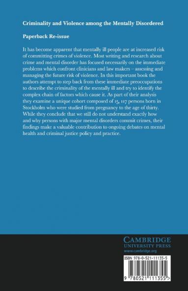 Criminality and Violence Among the Mentally Disordered