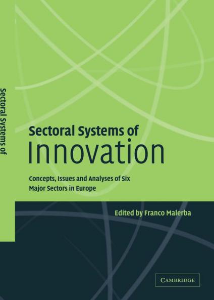 Sectoral Systems of Innovation