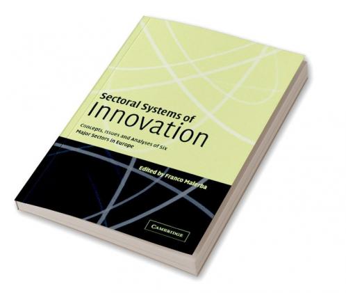 Sectoral Systems of Innovation