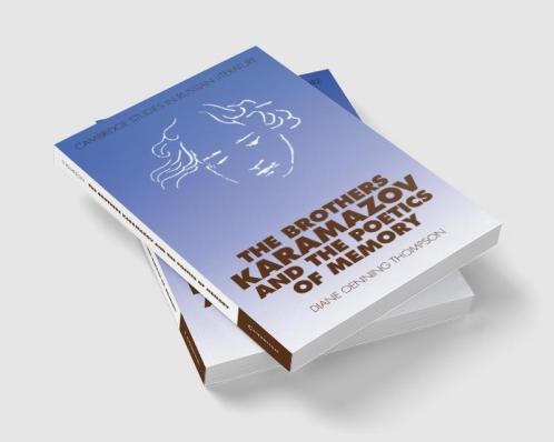 The Brothers Karamazov and the Poetics of Memory