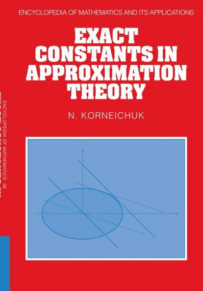 Exact Constants in Approximation Theory
