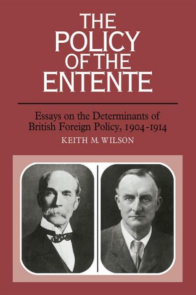 The Policy of the Entente