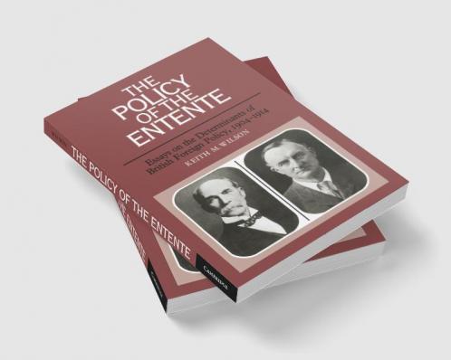 The Policy of the Entente