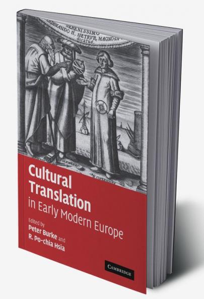 Cultural Translation in Early Modern Europe