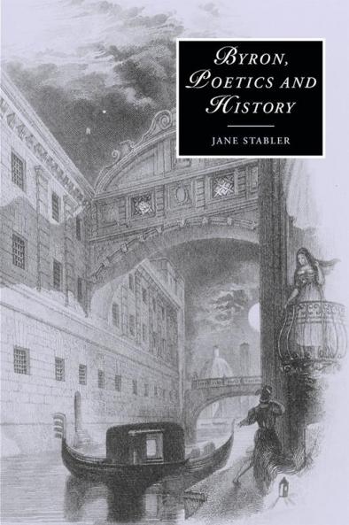 Byron Poetics and History