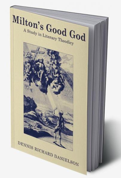Milton's Good God