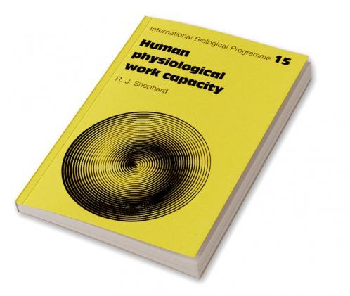 Human Physiological Work Capacity