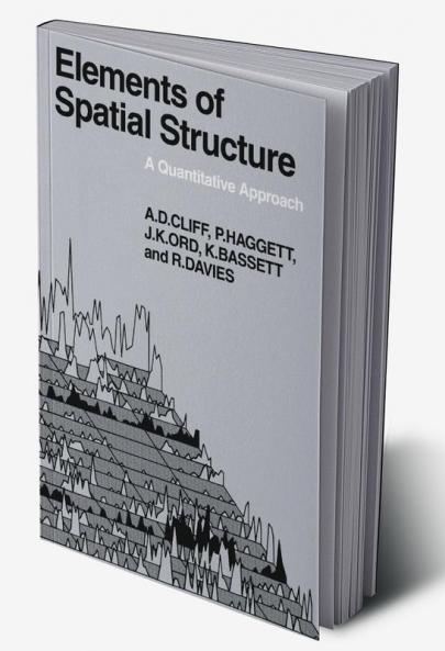 Elements of Spatial Structure