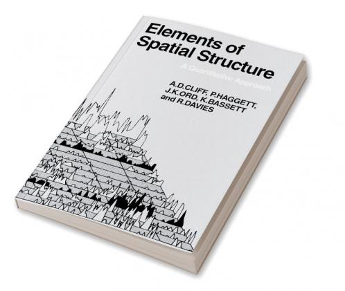Elements of Spatial Structure