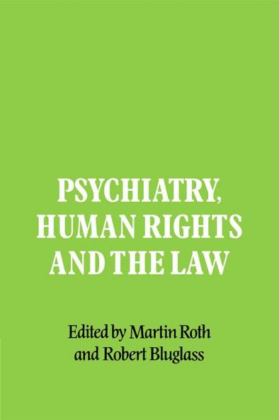 Psychiatry Human Rights and the Law