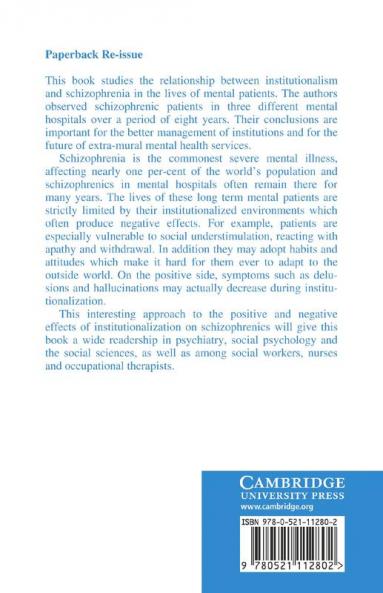 Institutionalism and Schizophrenia