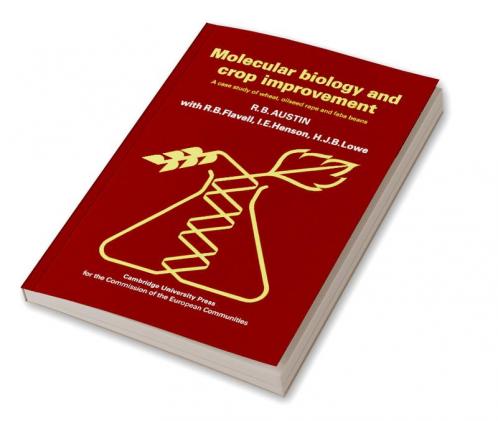 Molecular Biology and Crop Improvement