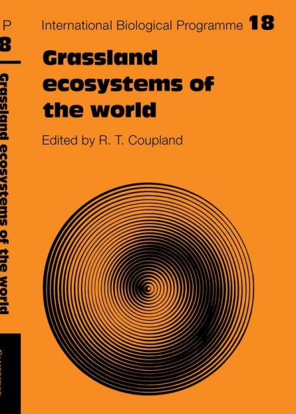 Grassland Ecosystems of the World