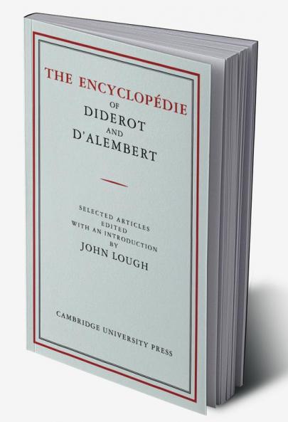 The Encyclopedie of Diderot and D'Alembert