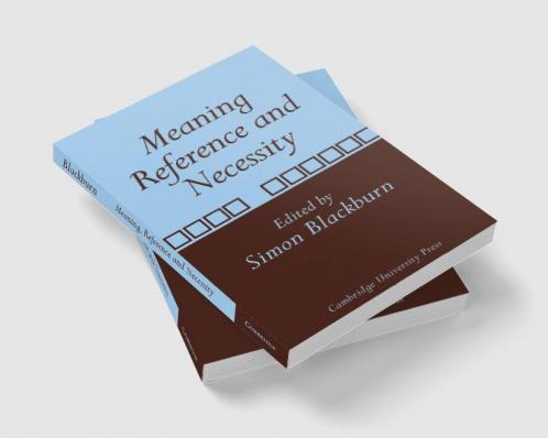 Meaning Reference and Necessity
