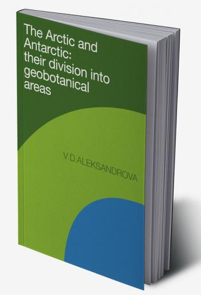 The Arctic and Antarctic