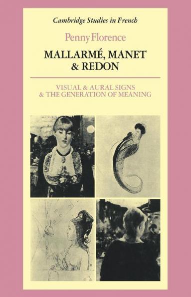 Mallarme Manet and Redon