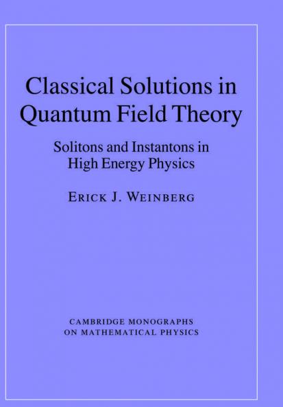 Classical Solutions in Quantum Field Theory
