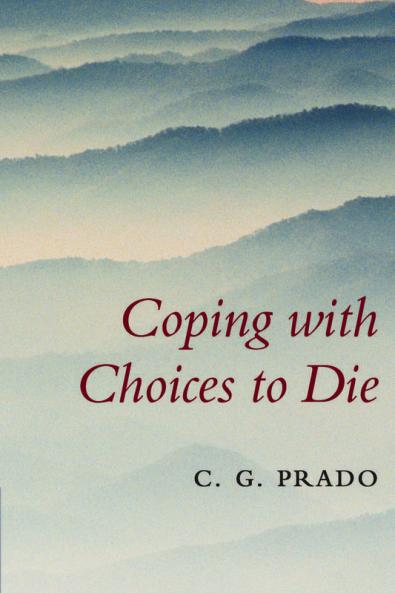 Coping with Choices to Die