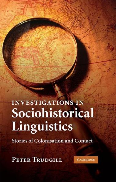 Investigations in Sociohistorical Linguistics