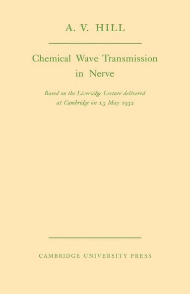 Chemical Wave Transmission in Nerve