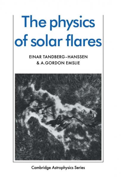 The Physics of Solar Flares