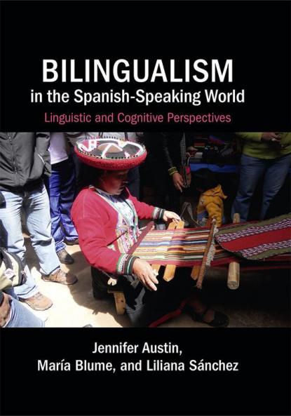 Bilingualism in the Spanish-Speaking World