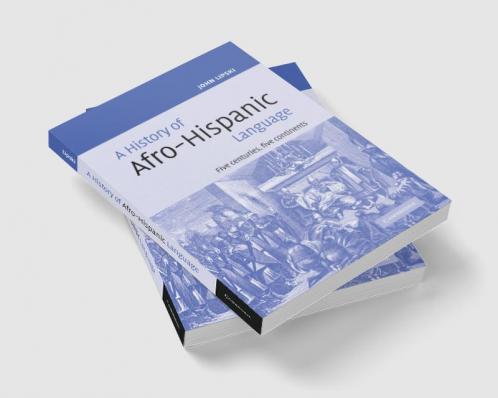 A History of Afro-Hispanic Language