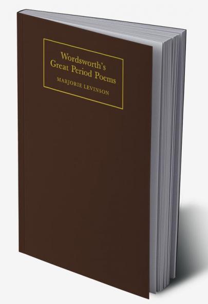 Wordsworth's Great Period Poems