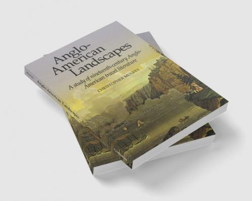 Anglo-American Landscapes