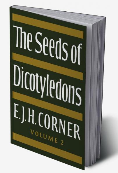 The Seeds of Dicotyledons