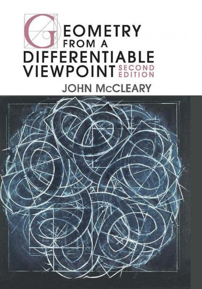 Geometry from a Differentiable Viewpoint Second Edition