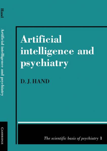 Artificial Intelligence and Psychiatry