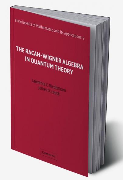 The Racah-Wigner Algebra in Quantum Theory