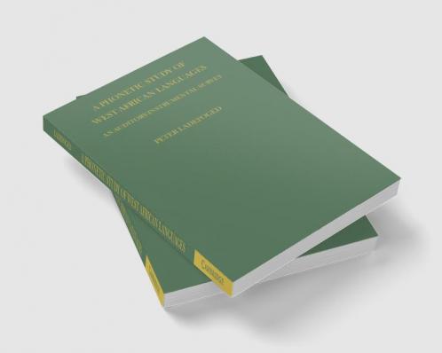 Phonetic Study of West African Languages