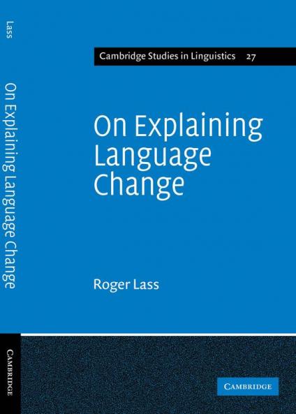 On Explaining Language Change