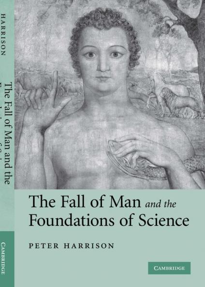 The Fall of Man and the Foundations of Science