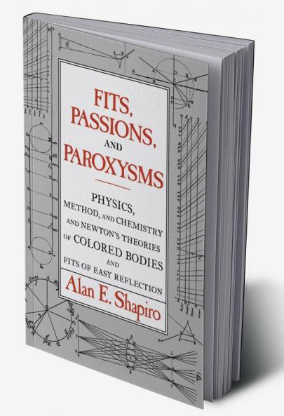 Fits Passions and Paroxysms