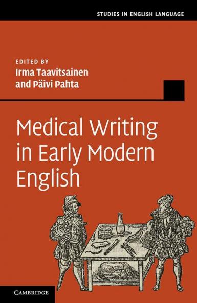 Medical Writing in Early Modern English