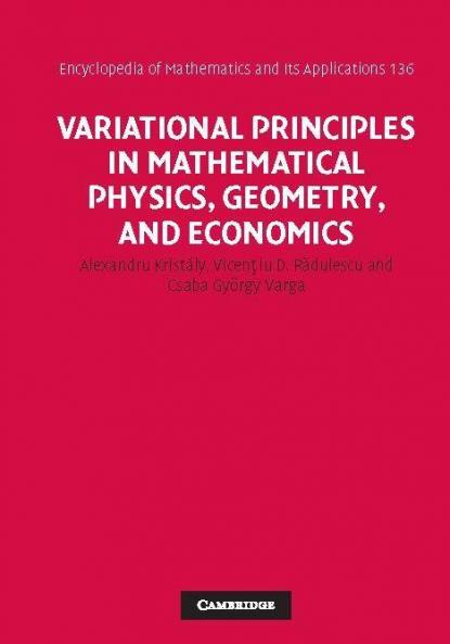 Variational Principles in Mathematical Physics Geometry and Economics