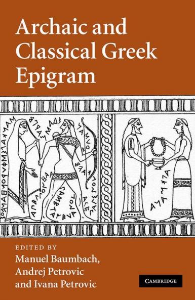 Archaic and Classical Greek Epigram
