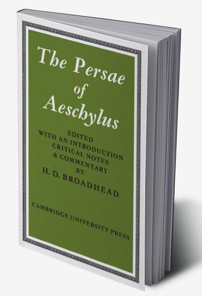 The Persae of Aeschylus
