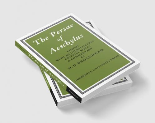 The Persae of Aeschylus