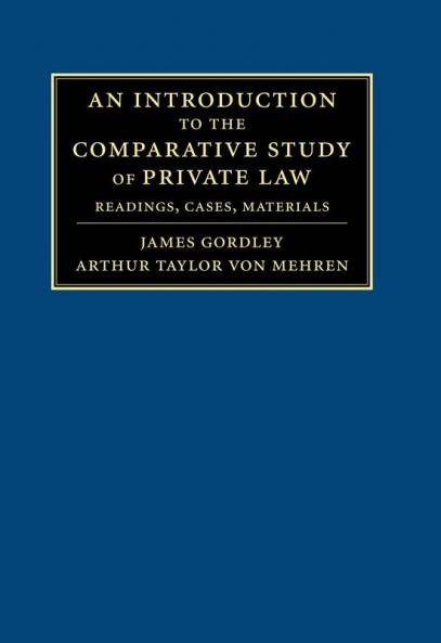 An Introduction to the Comparative Study of Private Law