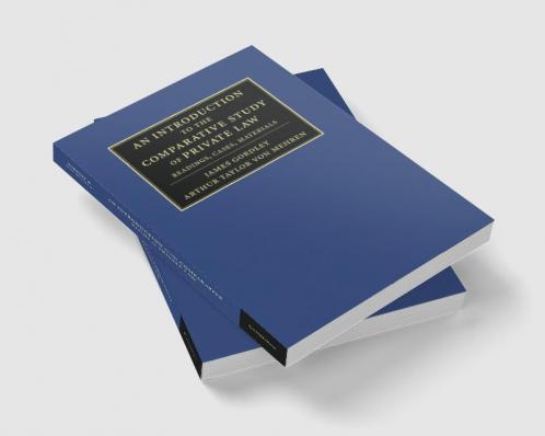 An Introduction to the Comparative Study of Private Law