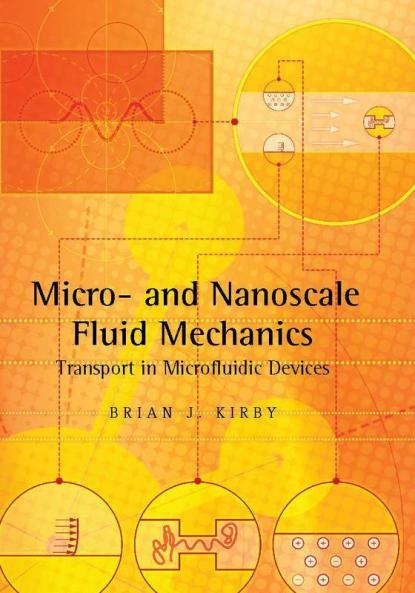 Micro- And Nanoscale Fluid Mechanics