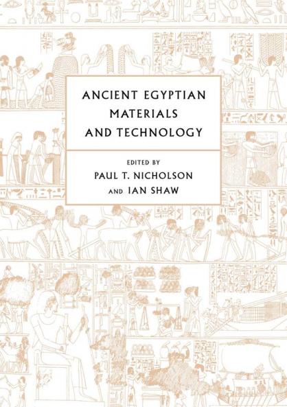 Ancient Egyptian Materials and Technology