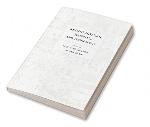 Ancient Egyptian Materials and Technology