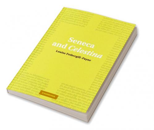 Seneca and Celestina