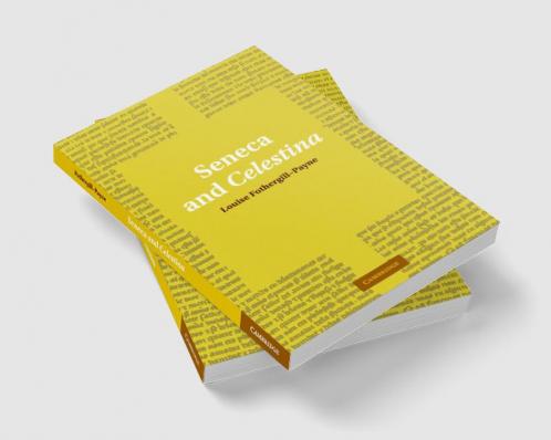Seneca and Celestina